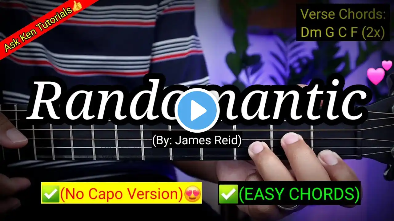 Ramdomantic - James Reid (EASY CHORDS)😍 | Guitar Tutorial Chords