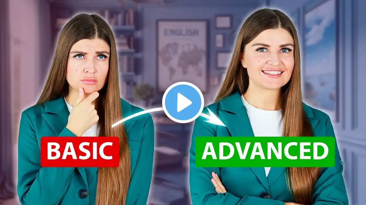 Overused English Words | Use These Advanced Synonyms and Speak Like a Native Speaker