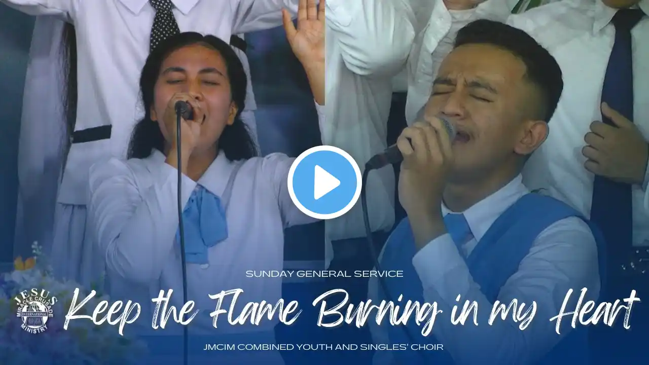 Keep the Flame Burning in my Heart | JMCIM Marilao Bulacan Combined Youth & Singles Choir