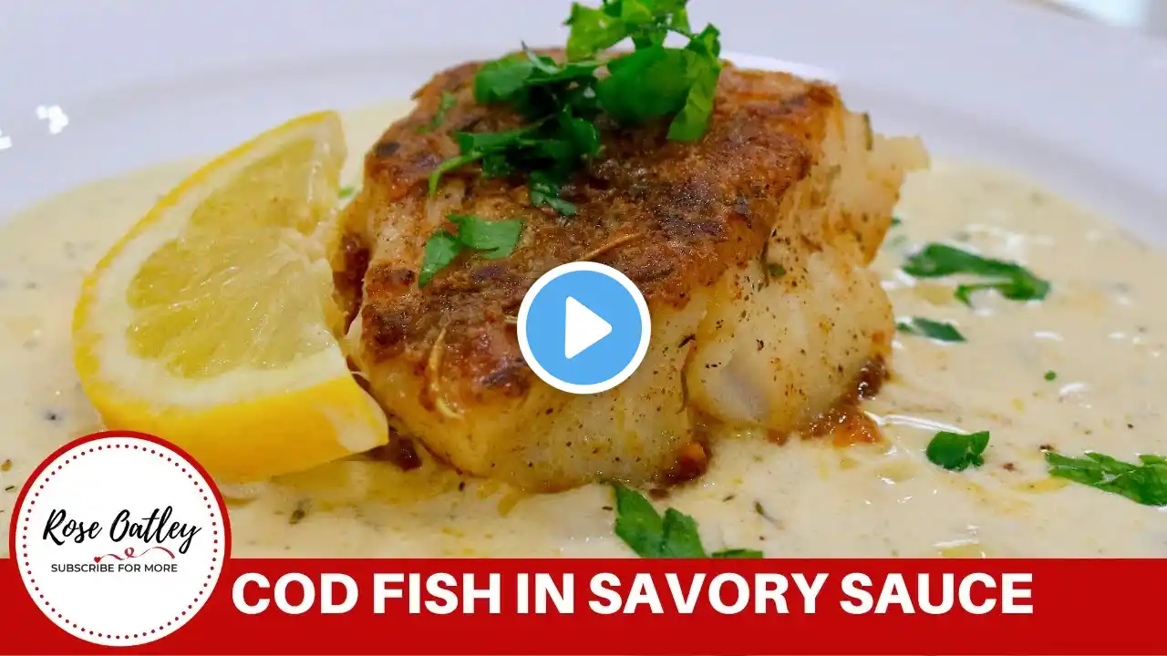 Cod Fish Recipe | How to cook Cod Fish with Creamy Butter Garlic Sauce