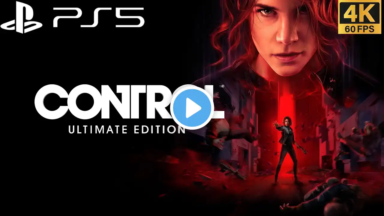 CONTROL ULTIMATE EDITION PS5 WALKTHROUGH GAMEPLAY PART 1 - INTRO / No Commentary