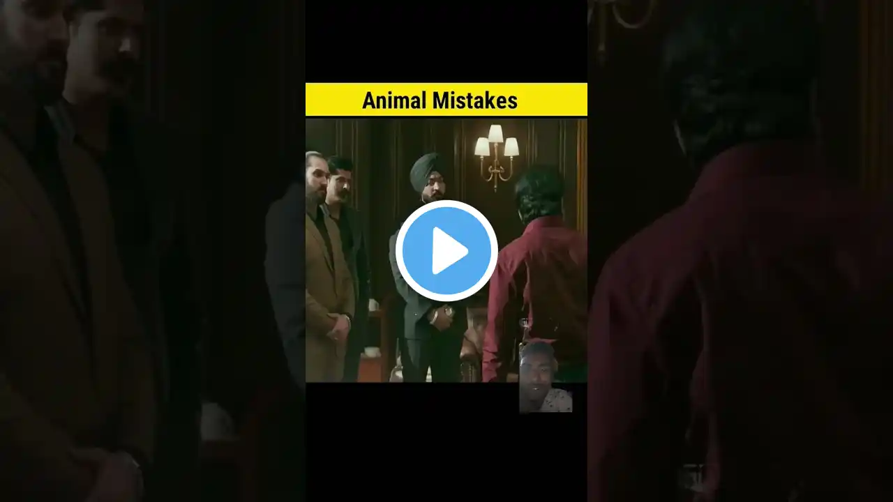 5 Mistakes in animal movie!!😂full movie in hindi part2 #shorts #rintu