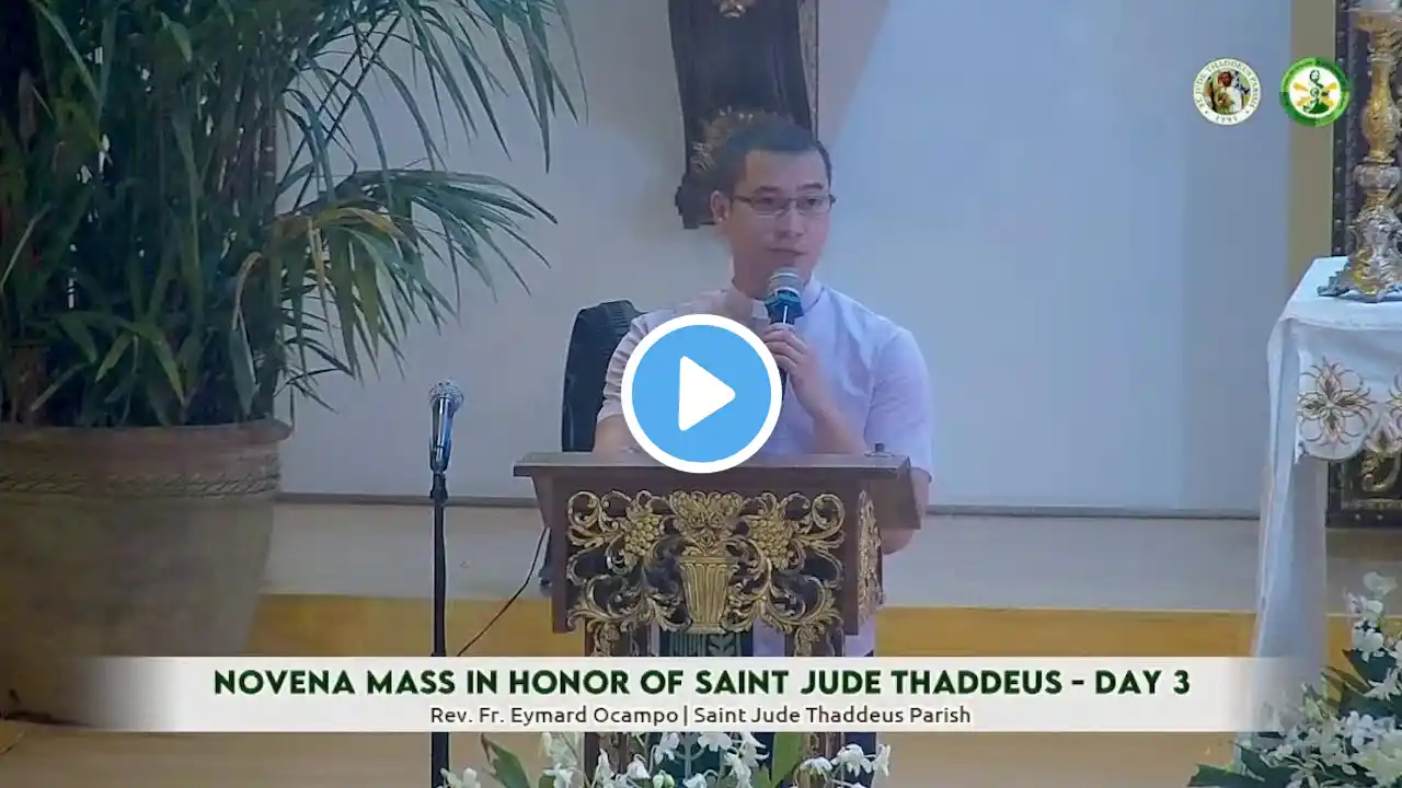 Novena Mass in Honor of Saint Jude Thaddeus - Day 3 |  6:30 PM (10-21-21)