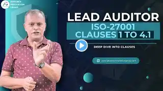 ISO 27001 Lead Auditor Program  Deep Dive into Clauses 1 to 4.1