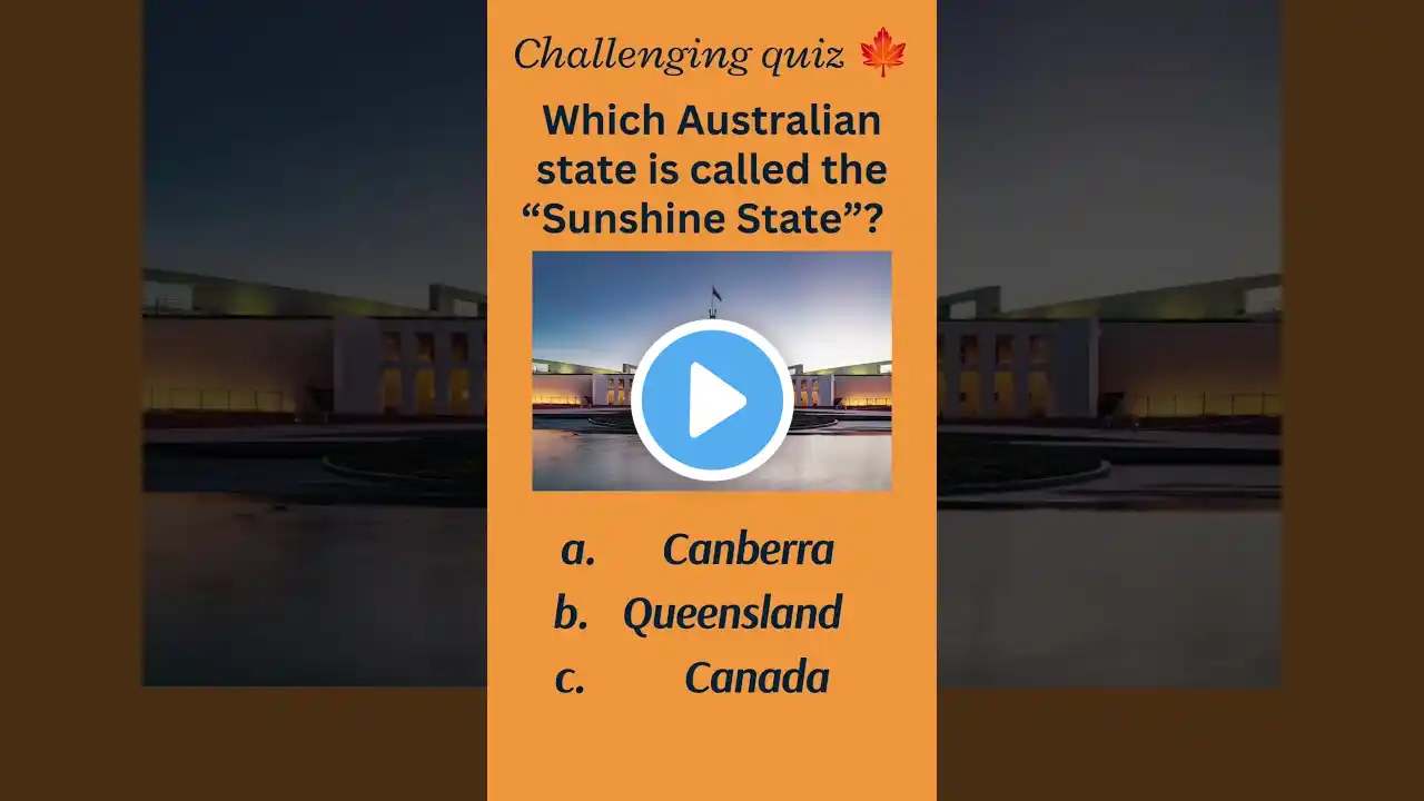 Which Australian State is Called the Sunshine State?/Challenging Quiz #youtuber #subscribemychannel