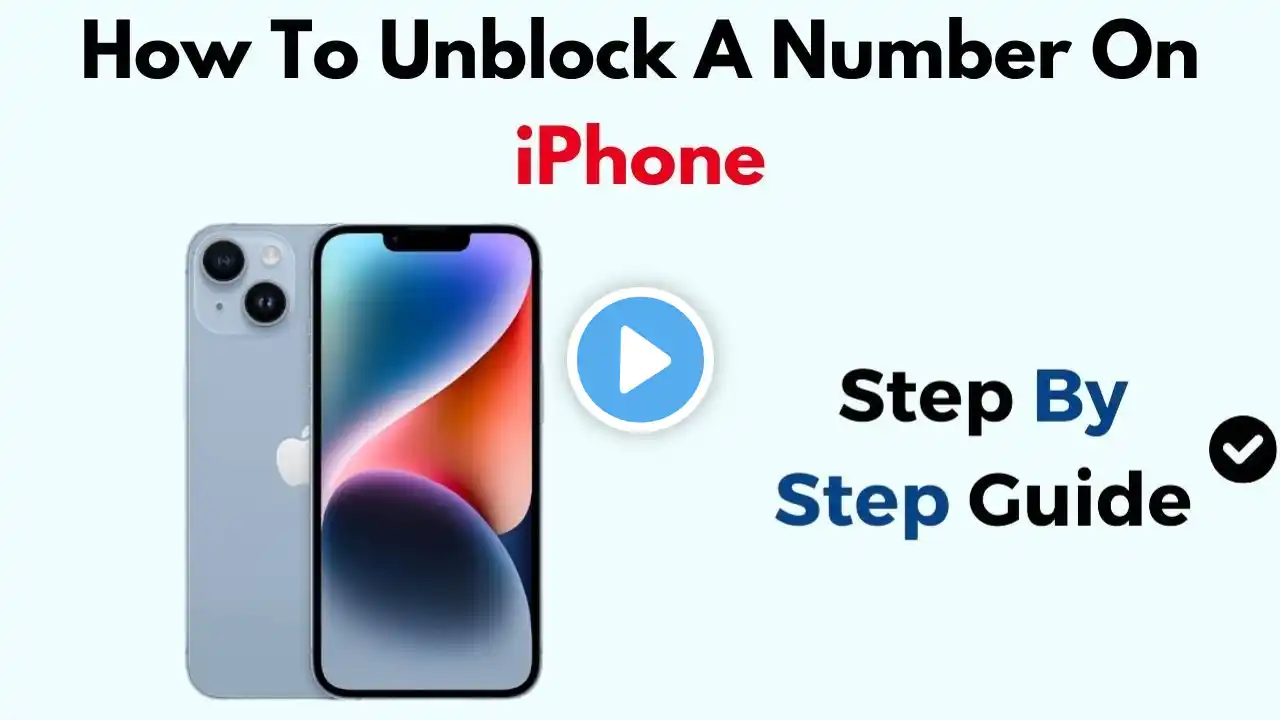 How To Unblock A Number On iPhone