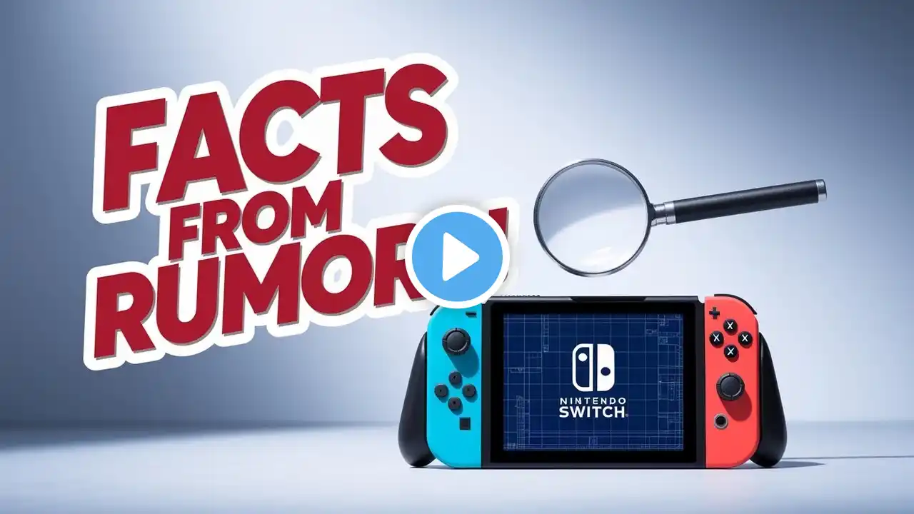 Nintendo Switch 2 News – Real or Fake? Separating Facts from Rumors!