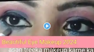 Beautiful Eye Makeup 2024easy way to do eye makeup