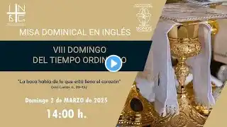 Sunday Mass of Mexico VIII Ordinary Time Sunday - Sunday March 2, 2025