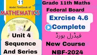 exercise 4.6 complete class 11th Maths FBISE NBF Unit 4 Federal Board 1st Year Maths 2024-25