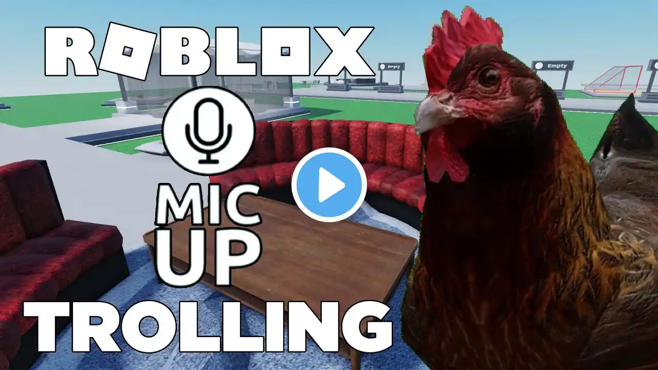 Roblox Mic Up Trolling: Chicken