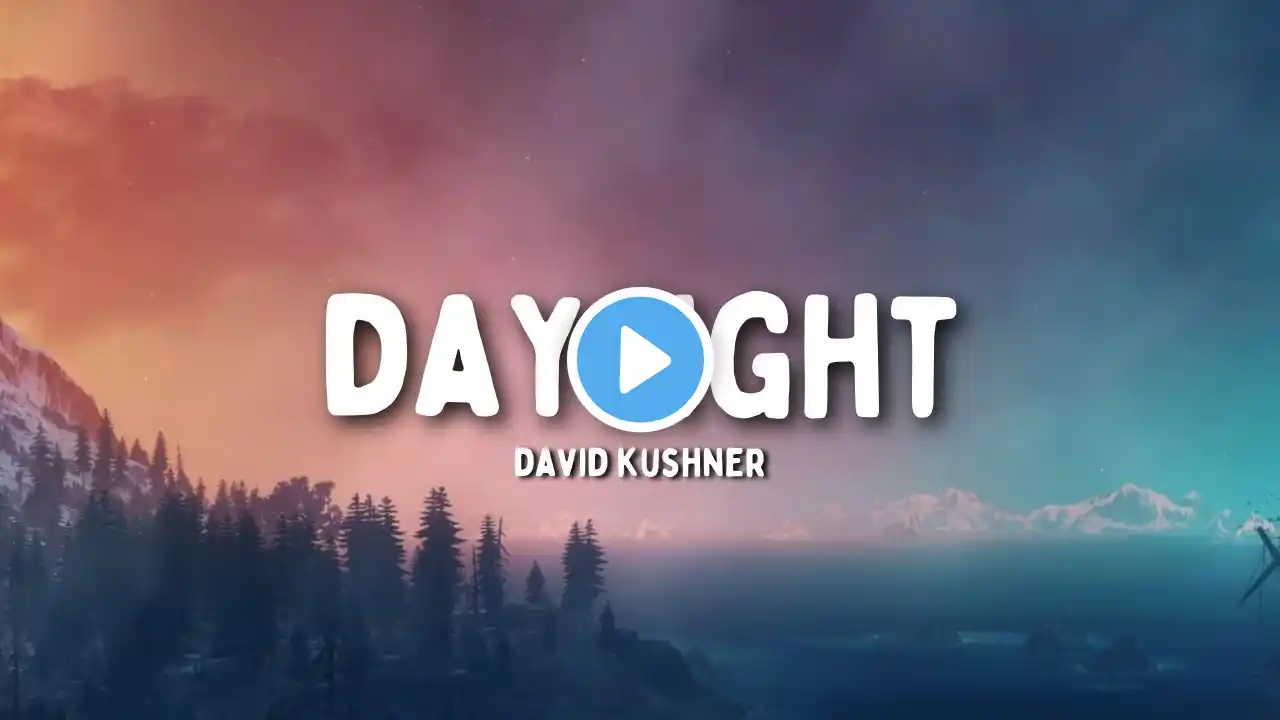 David Kushner - Daylight tradução (PT/BR)