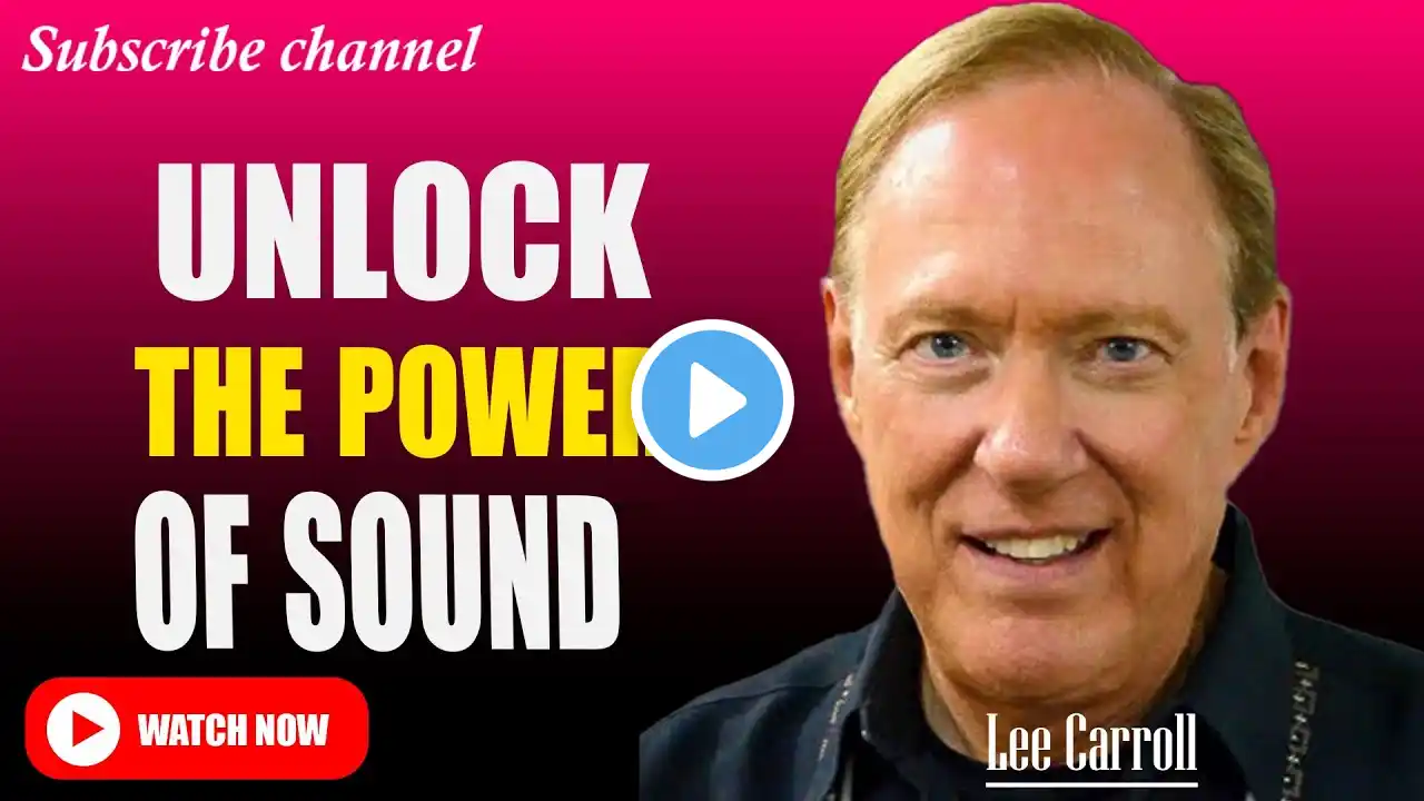 Kryon - Lee Carroll 2025 : Unlock the Hidden Power of Sound to Transform Your Reality