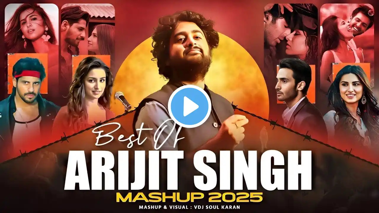 Arijit Singh Mashup | Vdj Soul Karan | Tu Hi Hai Aashiqui X Chahun Main Ya Na | Heartbreak Song