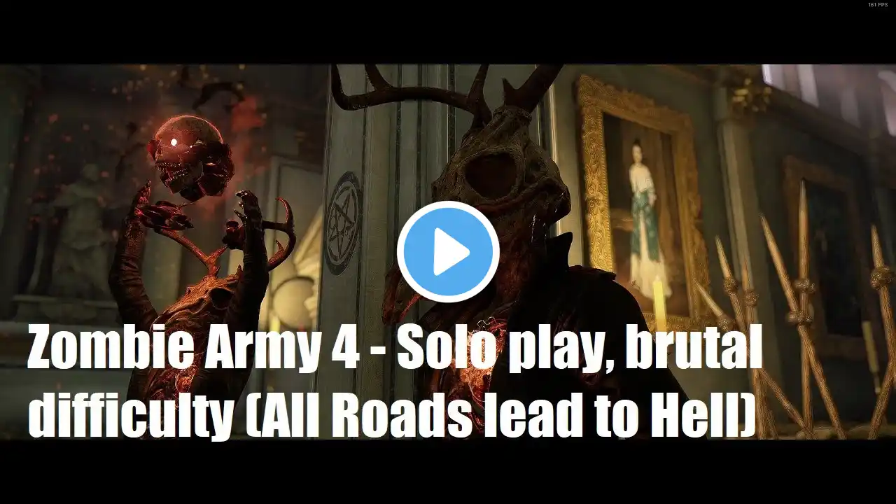 Zombie Army 4 - Solo play, brutal difficulty (All Roads lead to Hell)