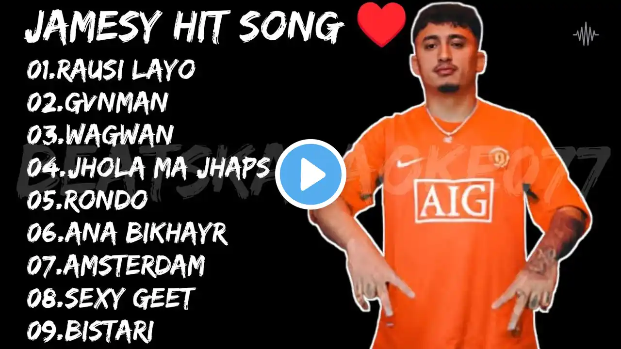 Jamesy Best Song Collection || Jamesy Hit Song 2025 || Jamesy Top 9 Song Collection