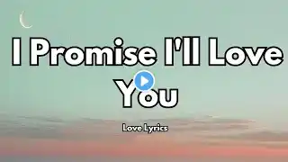 I Promise I'll Love You Forever, Just Because It’s You| A heartfelt love song|official lyrics video