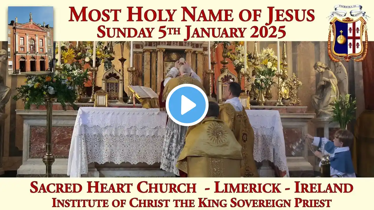 Sunday 5th January 2025: Most Holy Name of Jesus