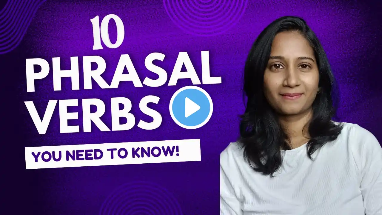 "Master Essential Phrasal Verbs | Boost Your English Fluency with These Key Phrases