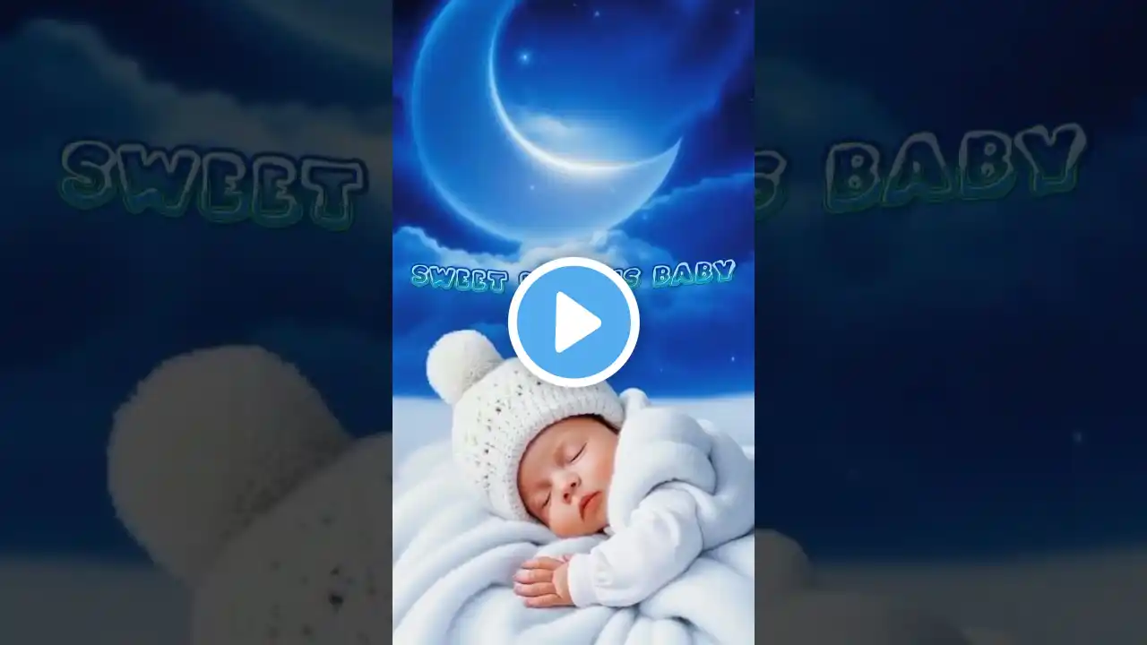 💫Sweet dreams for children's classical ✨ #shorts #viralshorts #dream #kids #bedtime