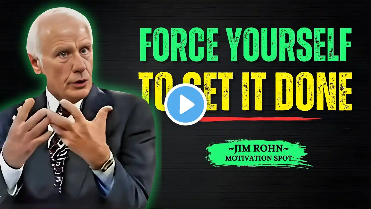 FORCE YOURSELF TO TAKE ACTION - Jim Rohn Motivational Speech