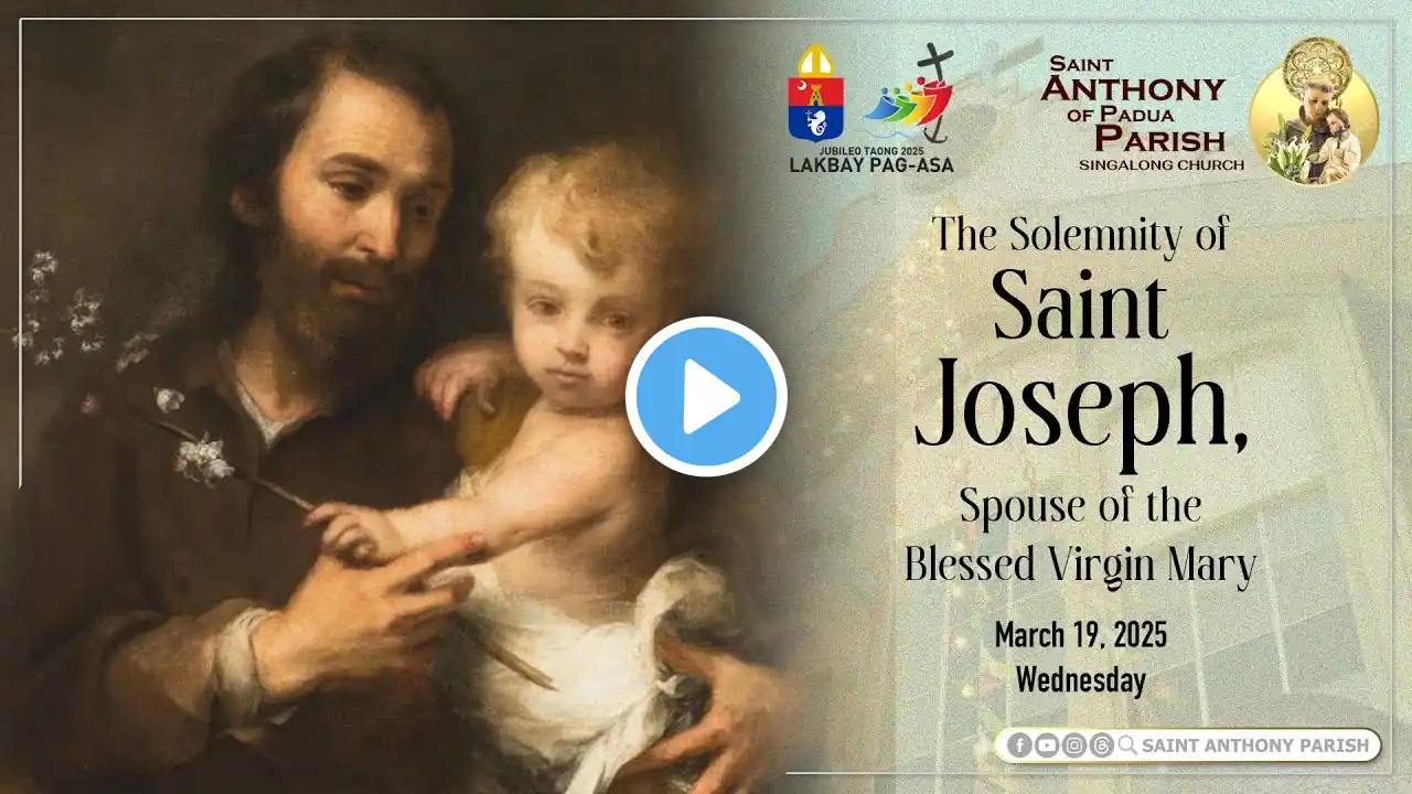 Solemnity of Saint Joseph | 7:30 AM Holy Mass | March 19, 2025