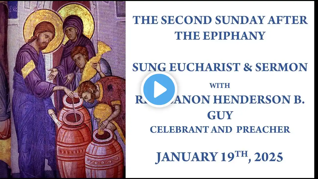 THE SECOND SUNDAY AFTER THE EPIPHANY