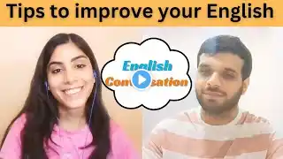 Great tips to improve your English || English Speaking Practice || English Conversation #english