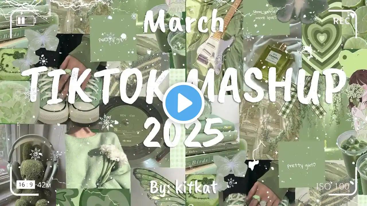 TIKTOK MASHUP MARCH 🌸2025🌸 (NOT CLEAN) 😇