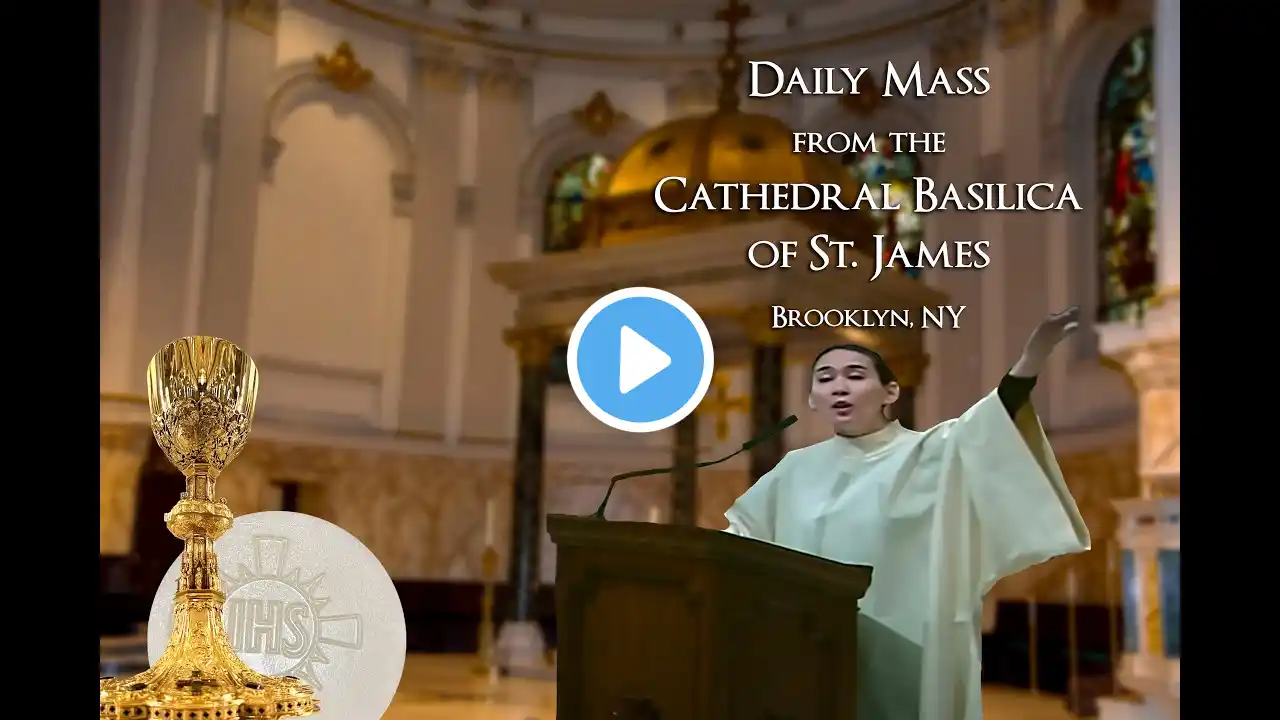 St James Mass 8 30 24, Friday of the Twenty-first Week in Ordinary Time