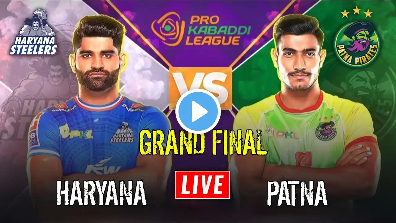 PKL Live | Pro Kabaddi 2024 Final Live | Patna Pirates vs Haryana Steelers Final HAR vs PAT Live