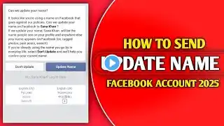 How to send Facebook id update name new method 2025 | Send Facebook id update name new trick 2025