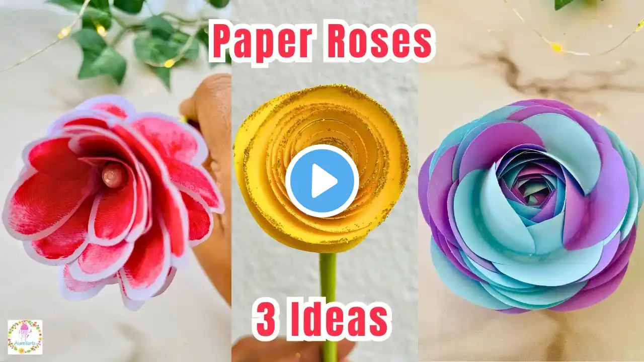 3 IDEAS | How to make Realistic Paper Roses | Spring Crafts | Easy Paper Flower DIY