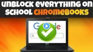 How To UNBLOCK All WEBSITES On SCHOOL CHROMEBOOKS!