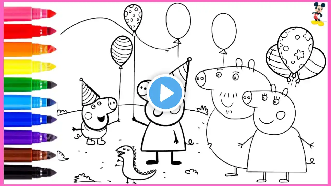 Peppa Pig My Birthday Party 🐷🎁🎉🎈 Drawing,Painting,Coloring For Kids & Toddlers #16