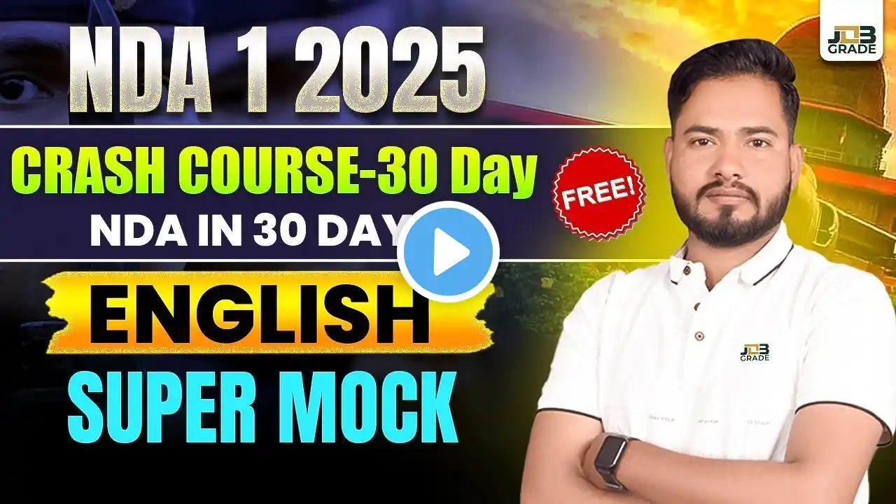 🔥 NDA 1 2025 | FREE 30-Day Crash Course | English Super Mock - Day 2 🚀