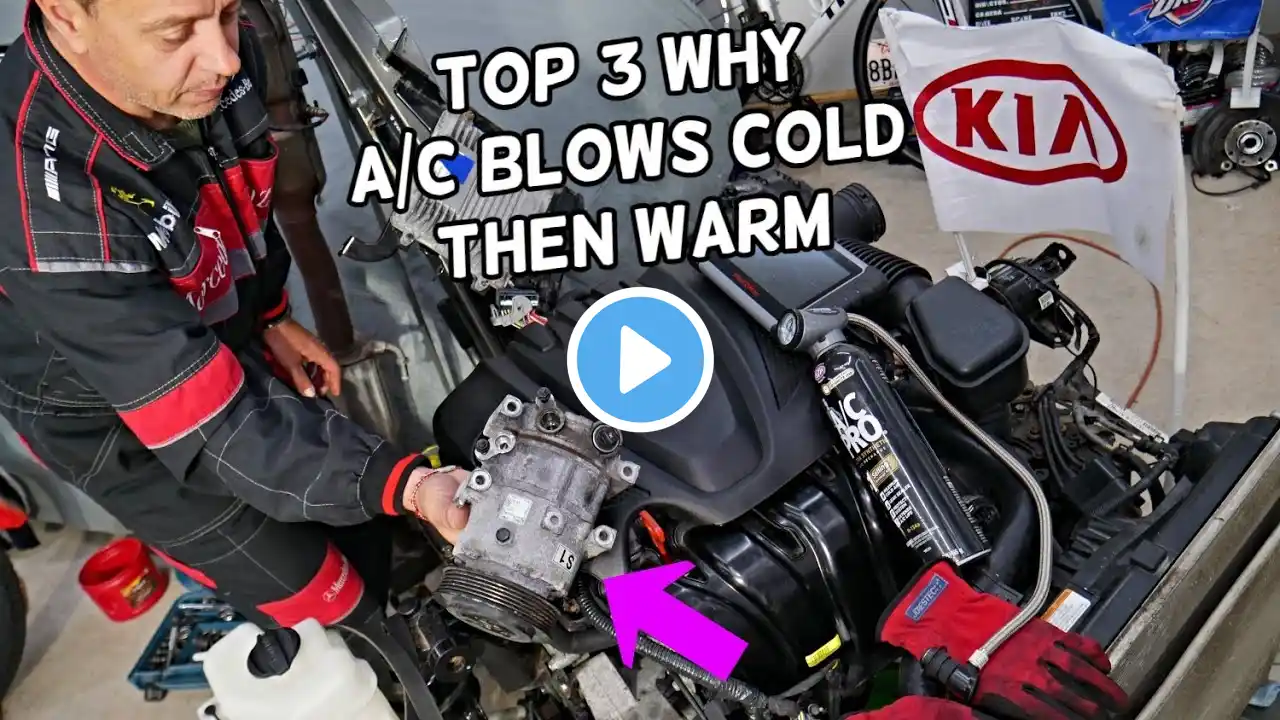 TOP 3 WHY AC BLOWS COLD THEN WARM HOT AIR ON KIA SPORTAGE KIA SORENTO