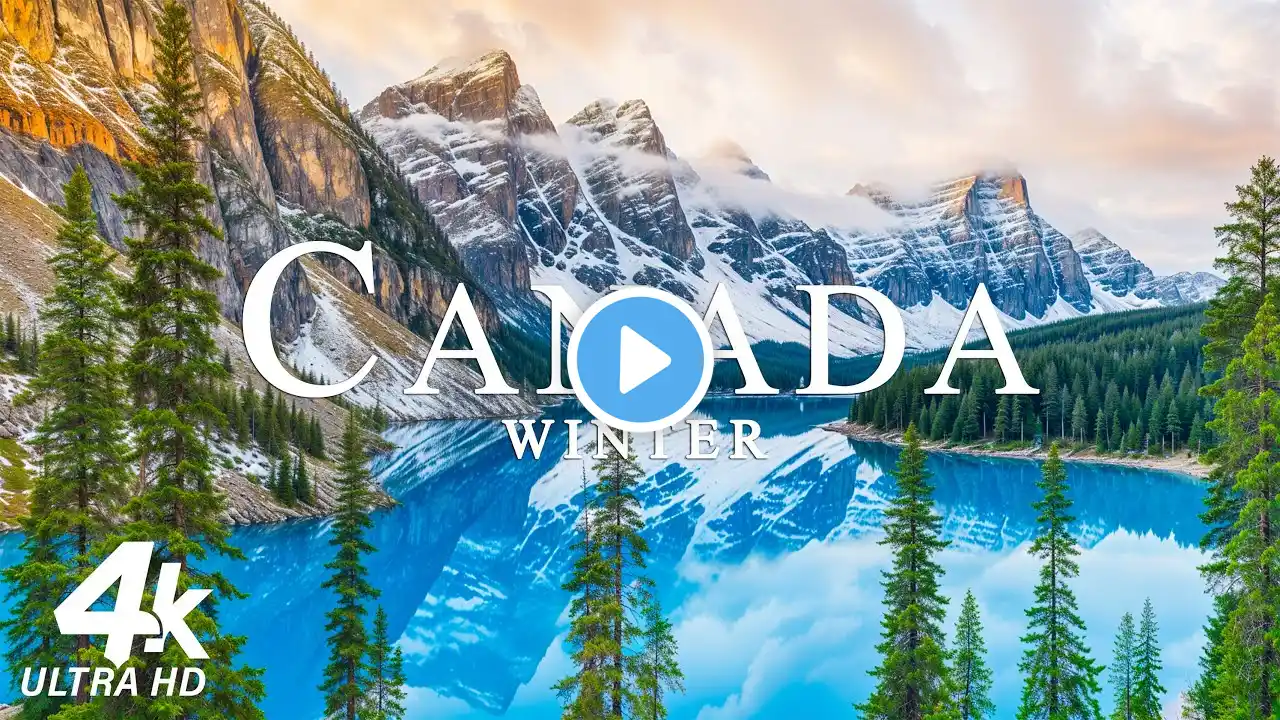 Winter Canada 4K Ultra HD • Stunning Footage Canada, Scenic Relaxation Film with Calming Music