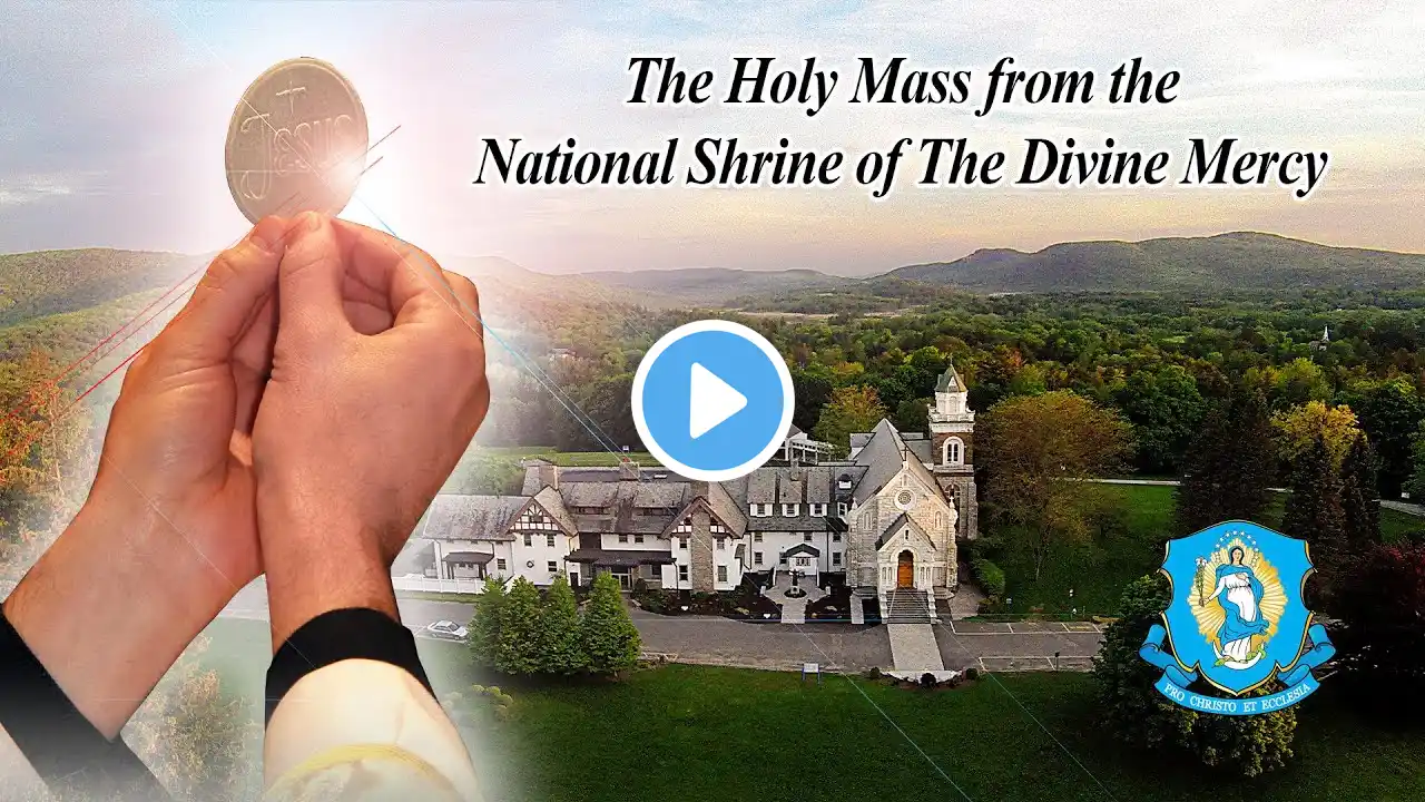 Fri, Aug 5 - Holy Catholic Mass from the National Shrine
