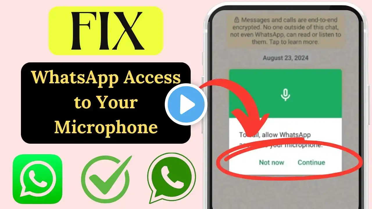 How to Allow WhatsApp Microphone Access | Fix Microphone Not Working on WhatsApp