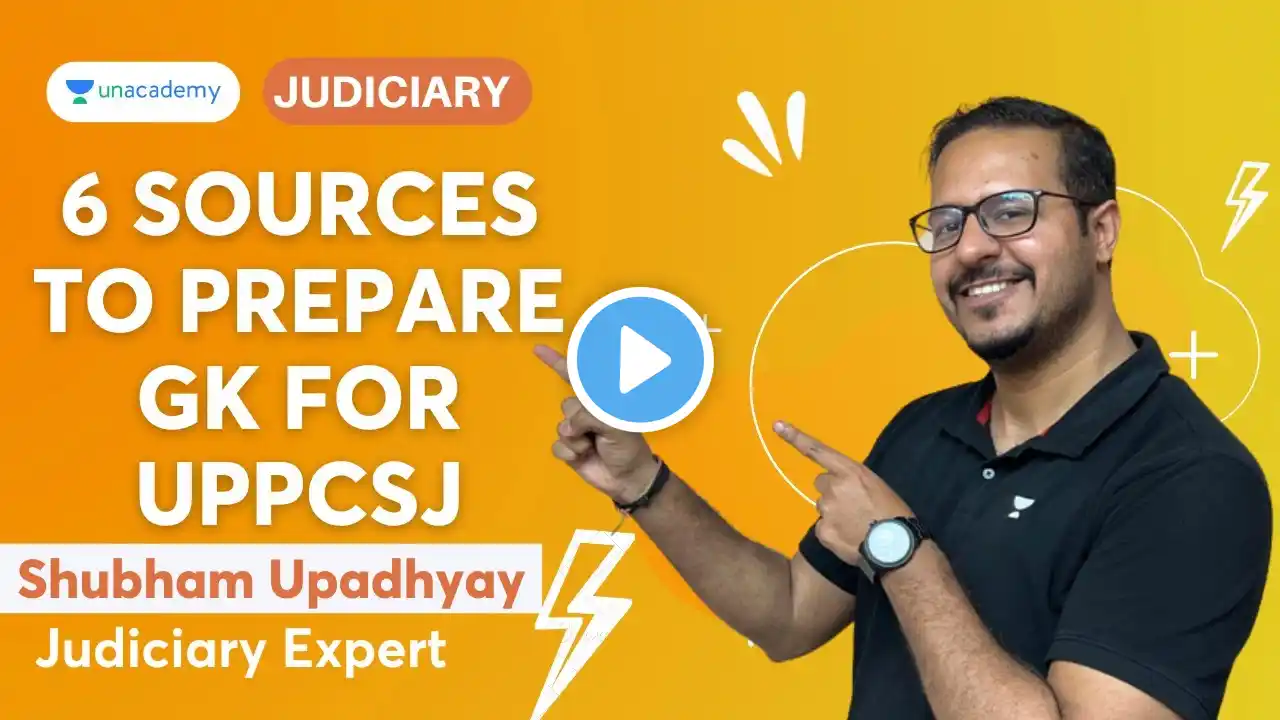 6 Sources to prepare GK for UPPCSJ | Shubham Upadhyay | Judiciary World