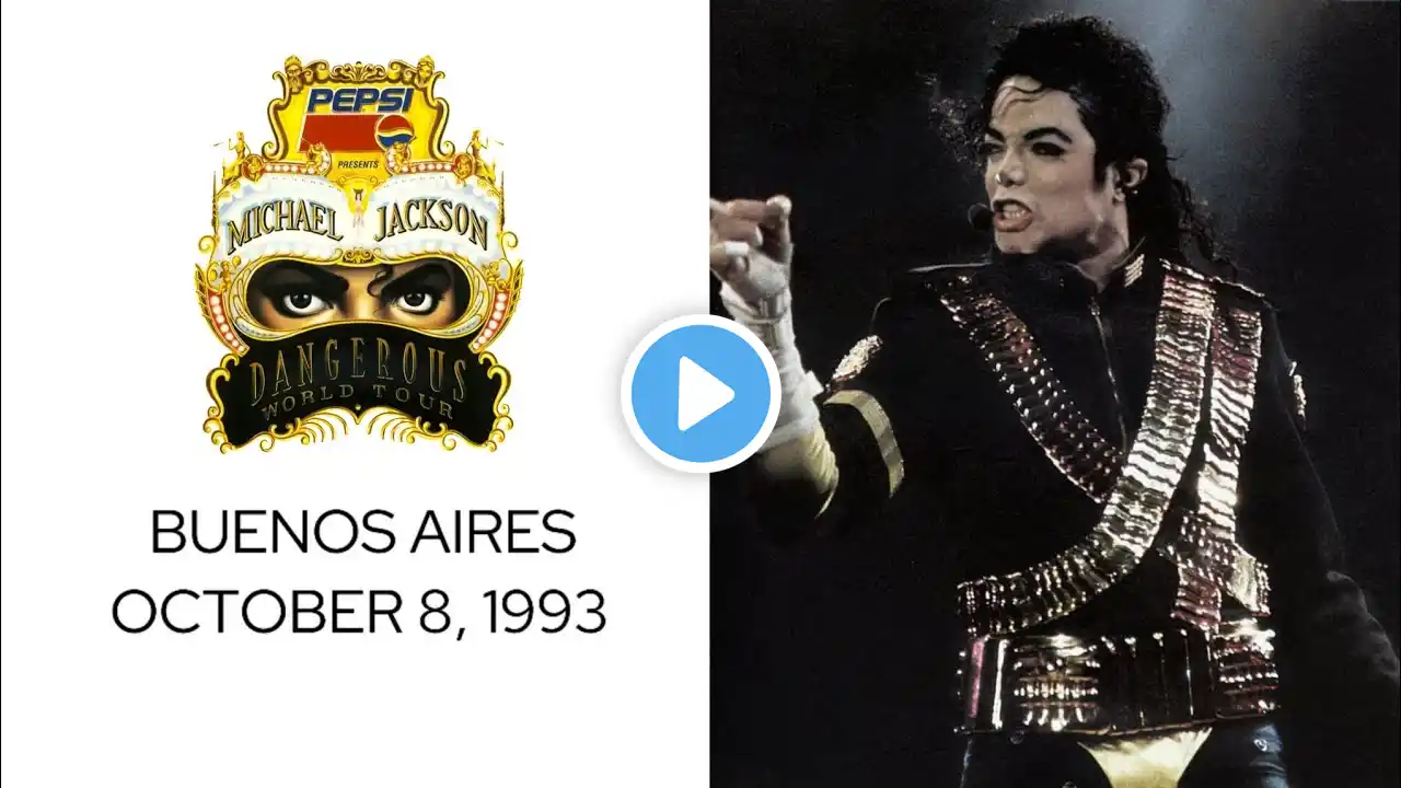 Michael Jackson - Dangerous Tour (Live In Buenos Aires, October 8, 1993)