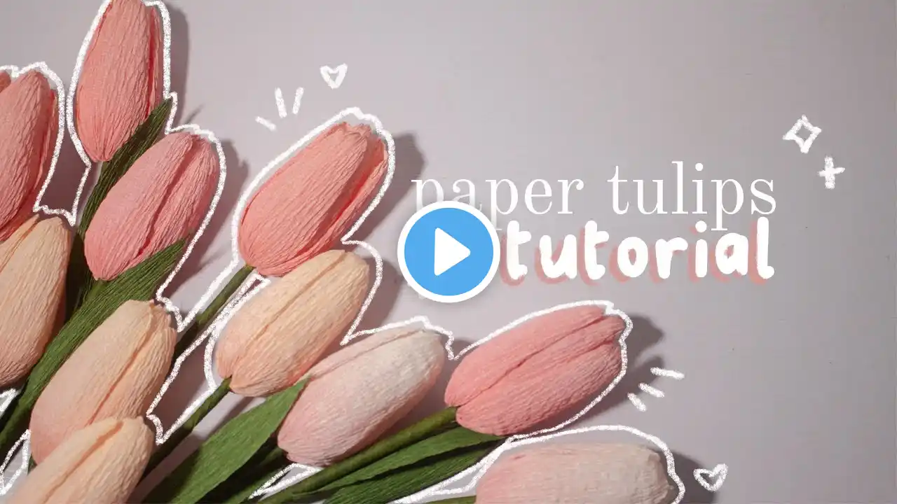 how to make paper tulips ✿ step-by-step EASY crepe paper tulips tutorial