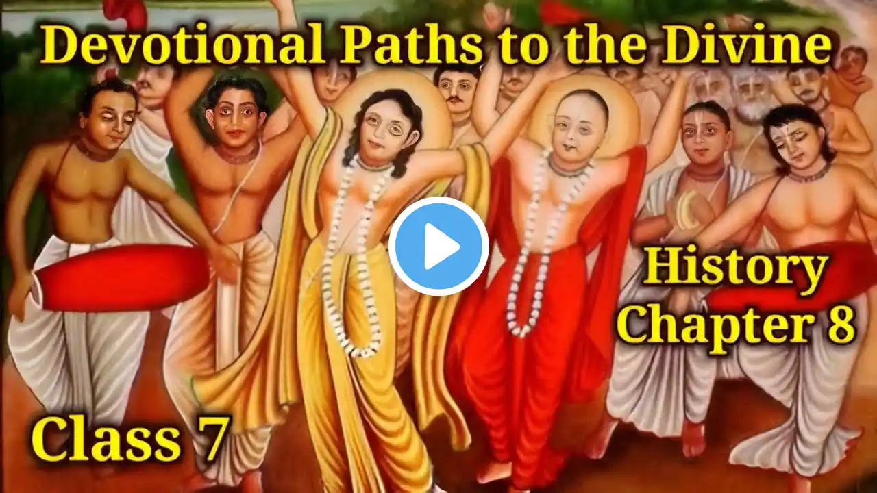 Devotional Paths to the Divine | class 7 | History - chapter 8 | Devotional Paths To Divine in Tamil