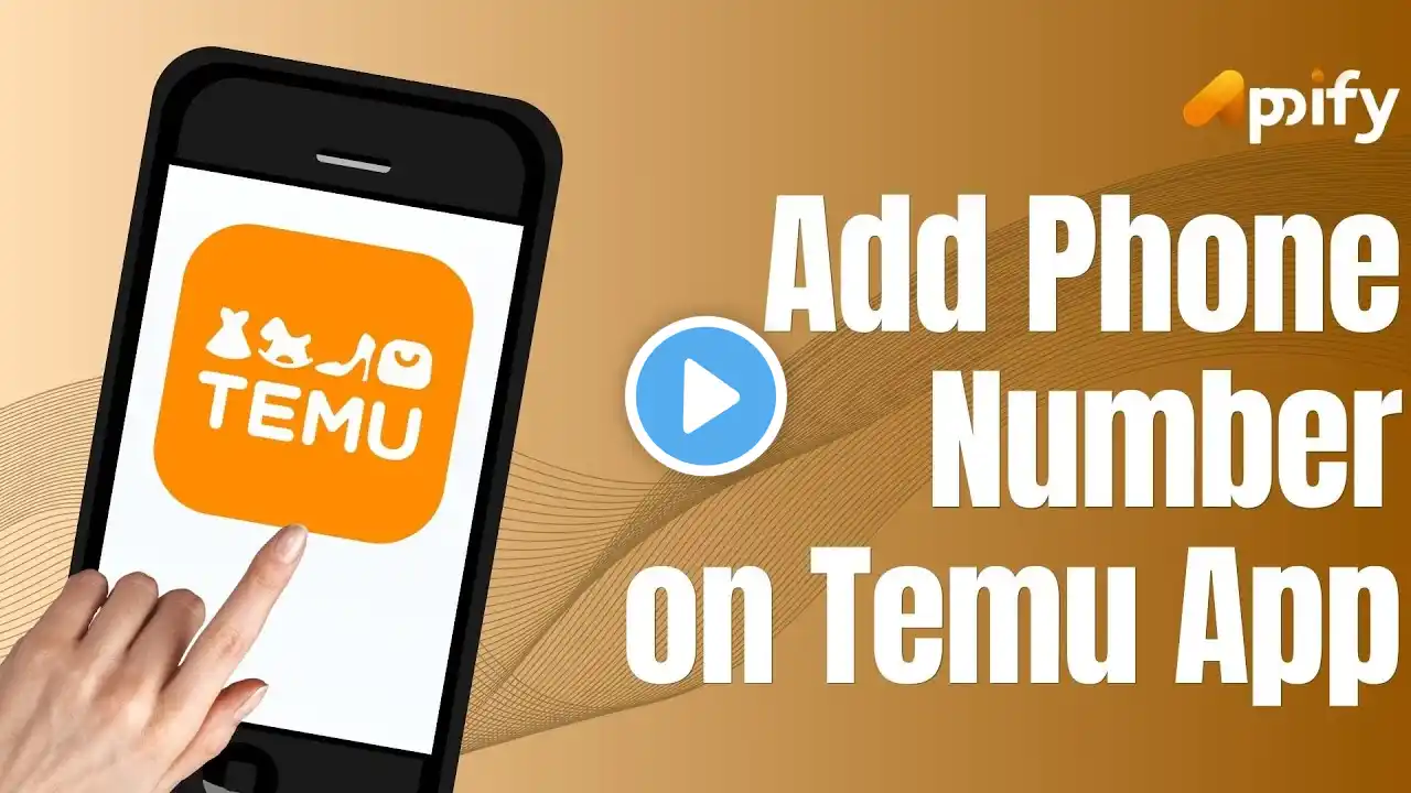 How to Add Phone Number on Temu App (2024)