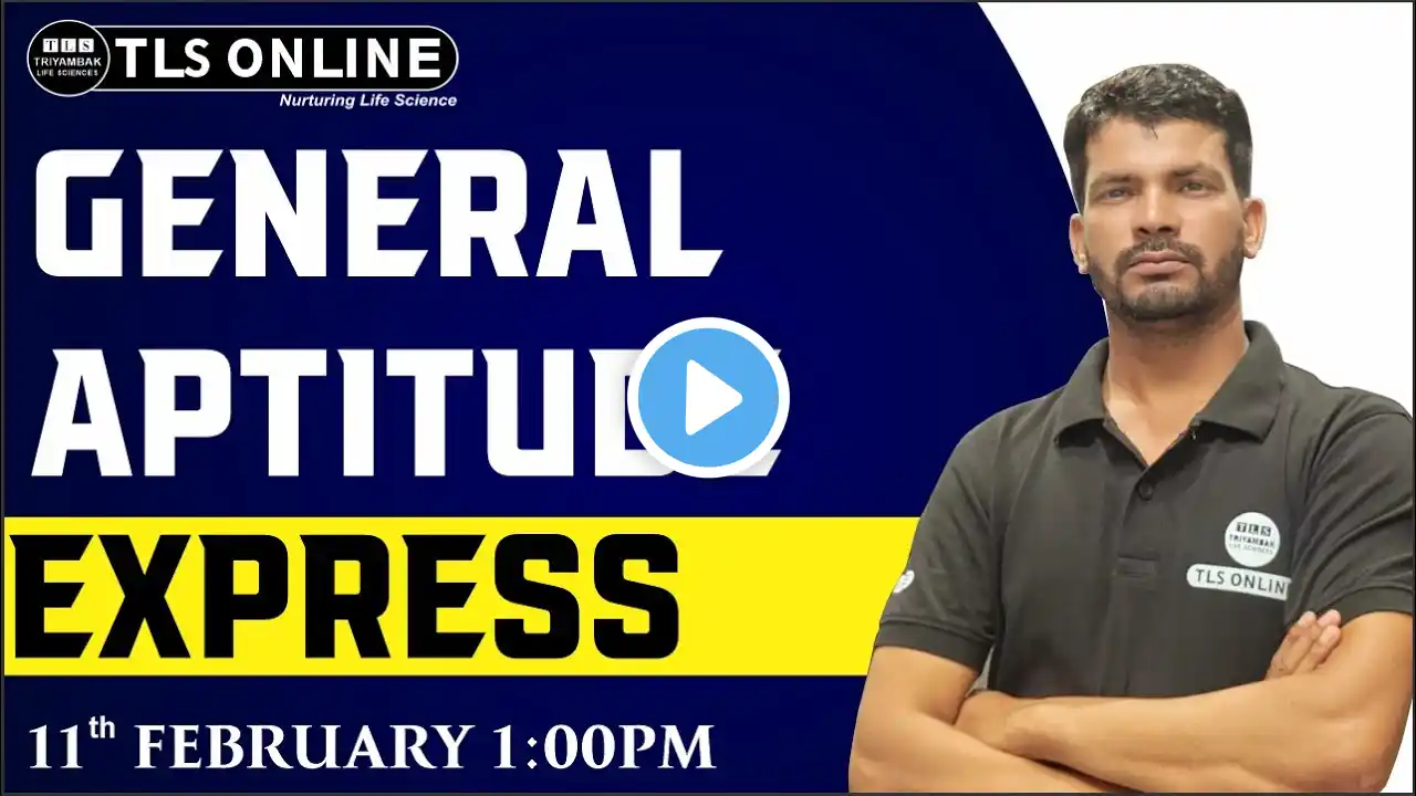 General Aptitude Express | CSIR | GATE BT/XL | IIT-JAM | DBT-BET | GAT-B | CUET | Sanjay Singh |