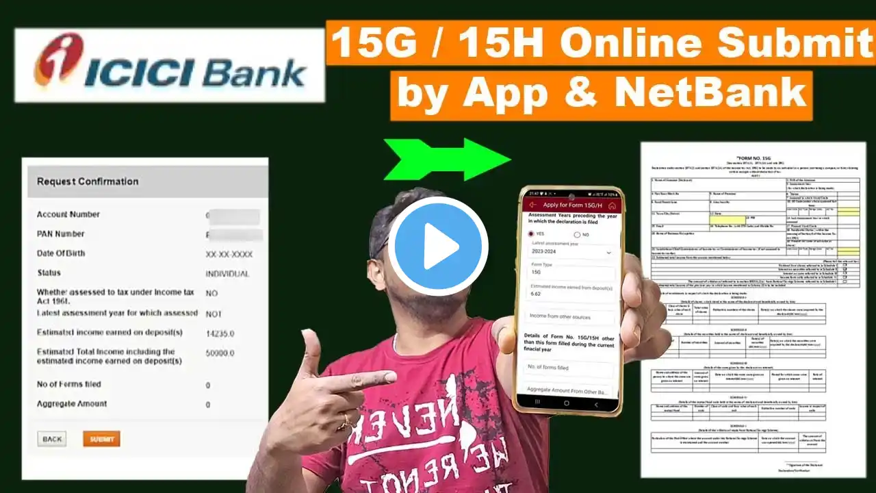 How to Submit ICICI BANK 15G / 15H Form Online ? Submit Fully Online & SAVE TDS