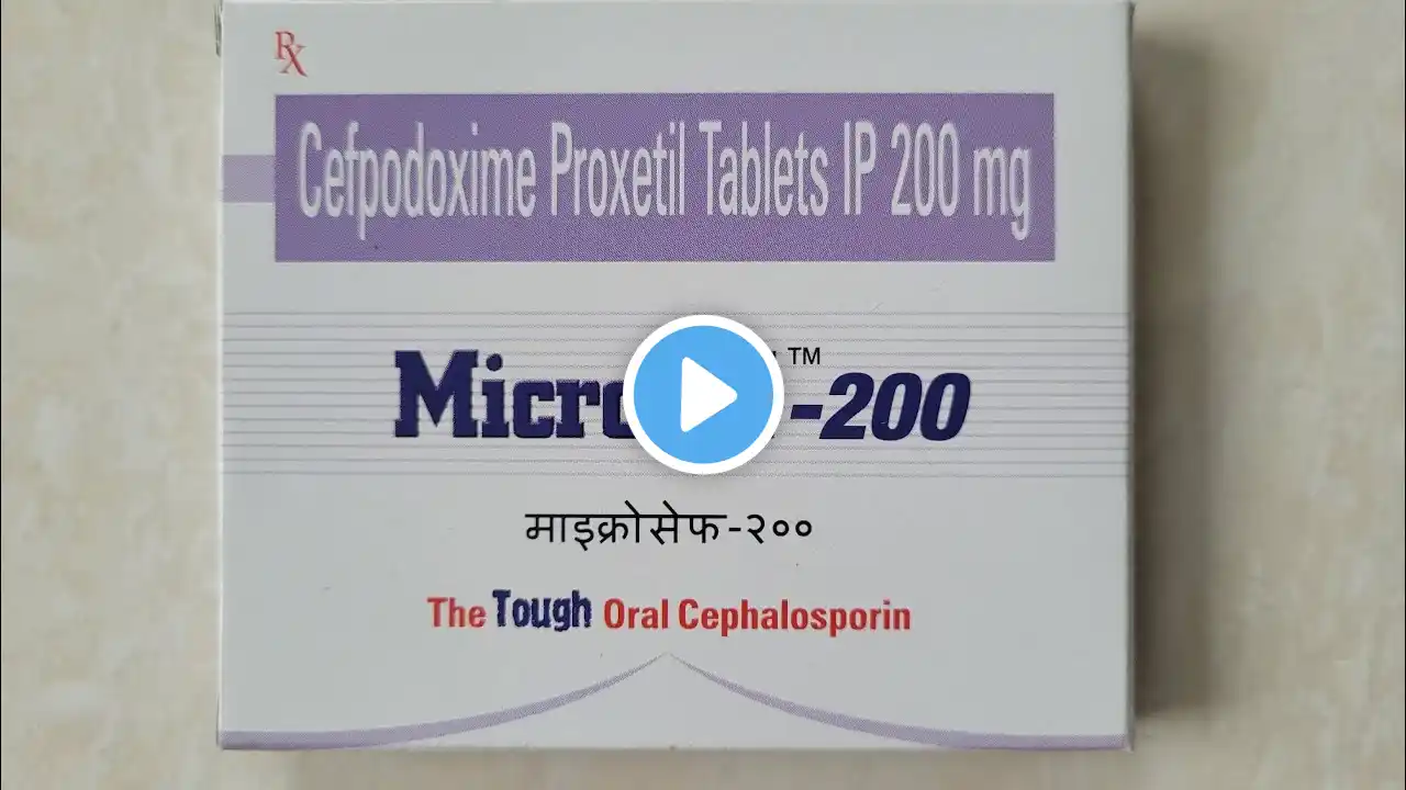 Brand Name Series | Drug #265 | Tab Microcef 200 | Cefpodoxime Proxetil | Antibiotic | Infections