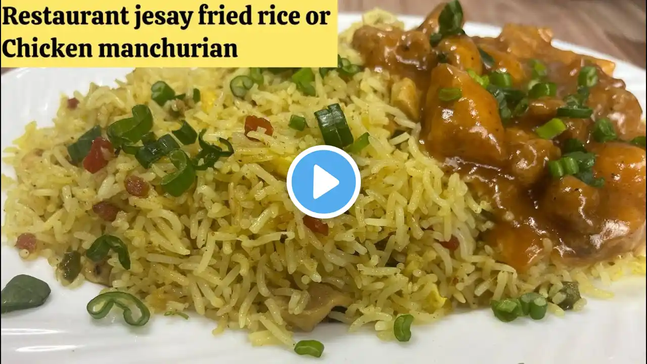 Fried Rice And Chicken Manchurian  || Ramadan Special