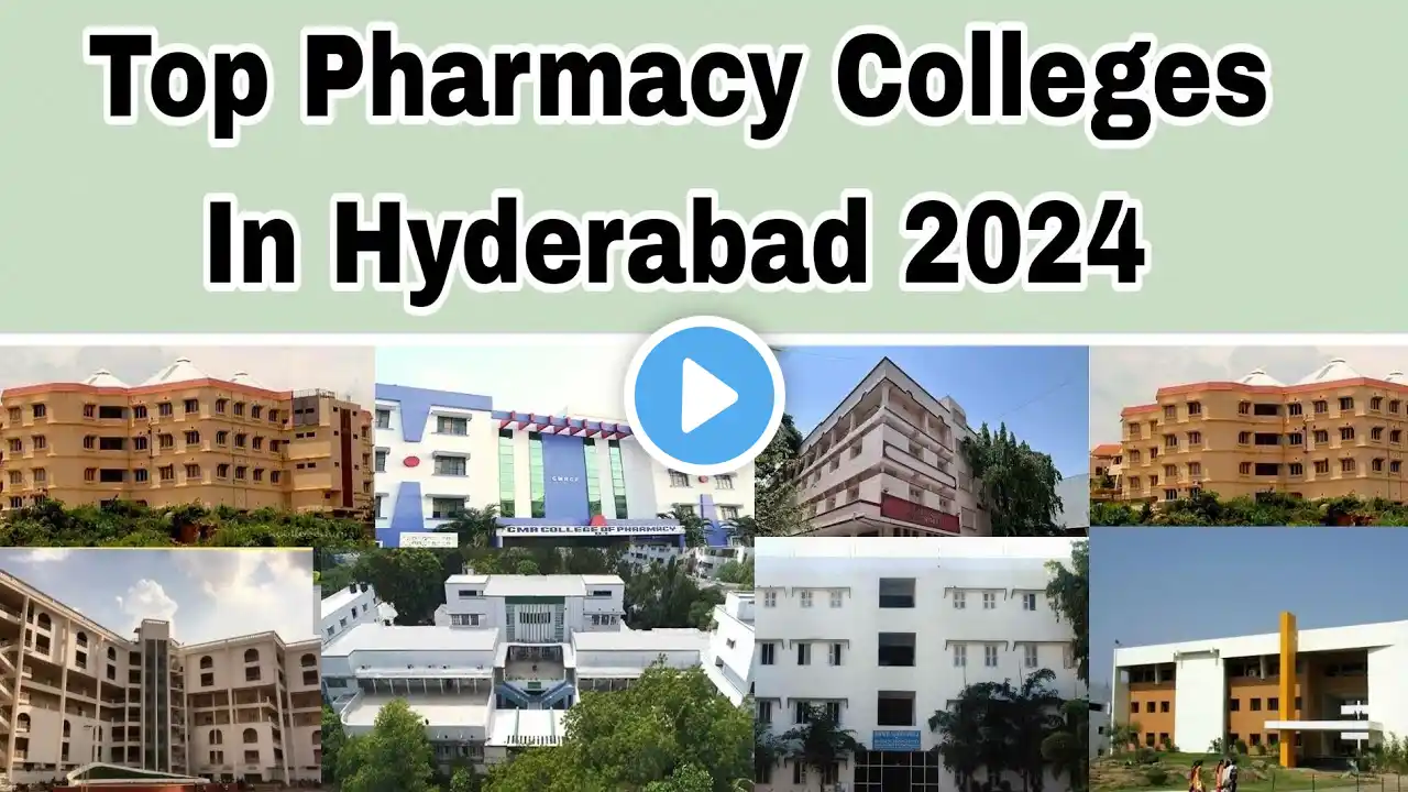 Top Pharmacy Colleges In Hyderabad 2024 | TS Eamcet 2024 Counselling | Best Pharmacy colleges In Hyd